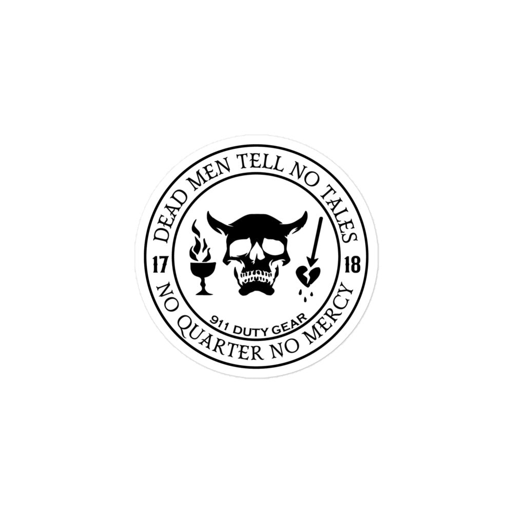 Dead Men Tell No Tales, No Quarter Given Stickers