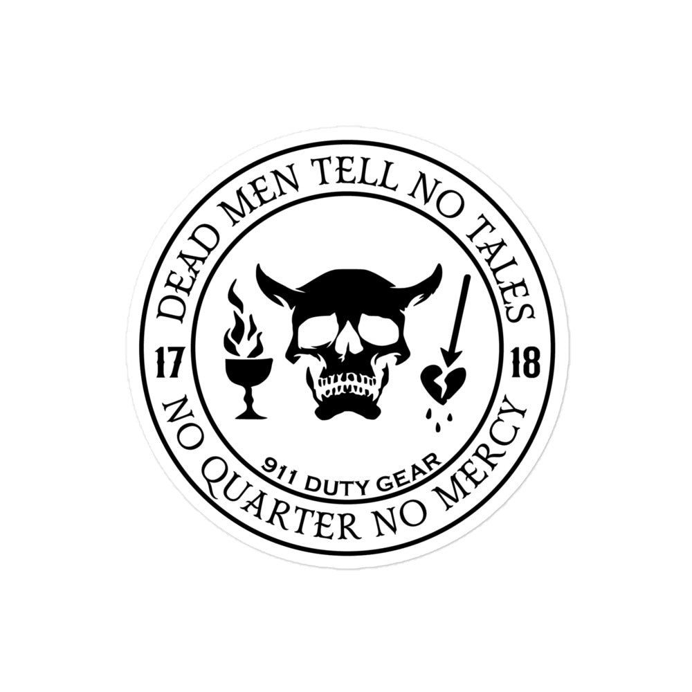 Dead Men Tell No Tales, No Quarter Given Stickers