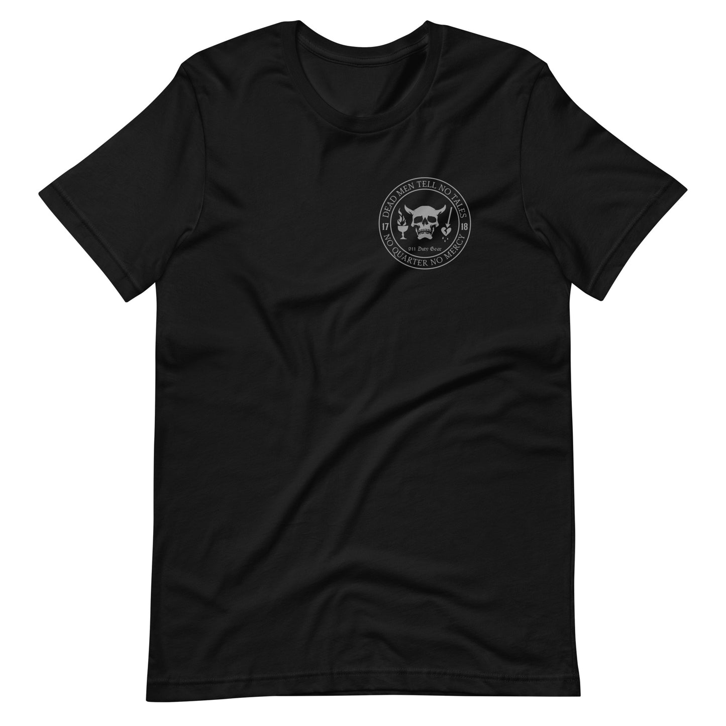 Dead Men Tell No Tales, No Quarter No Mercy Premium T-Shirt