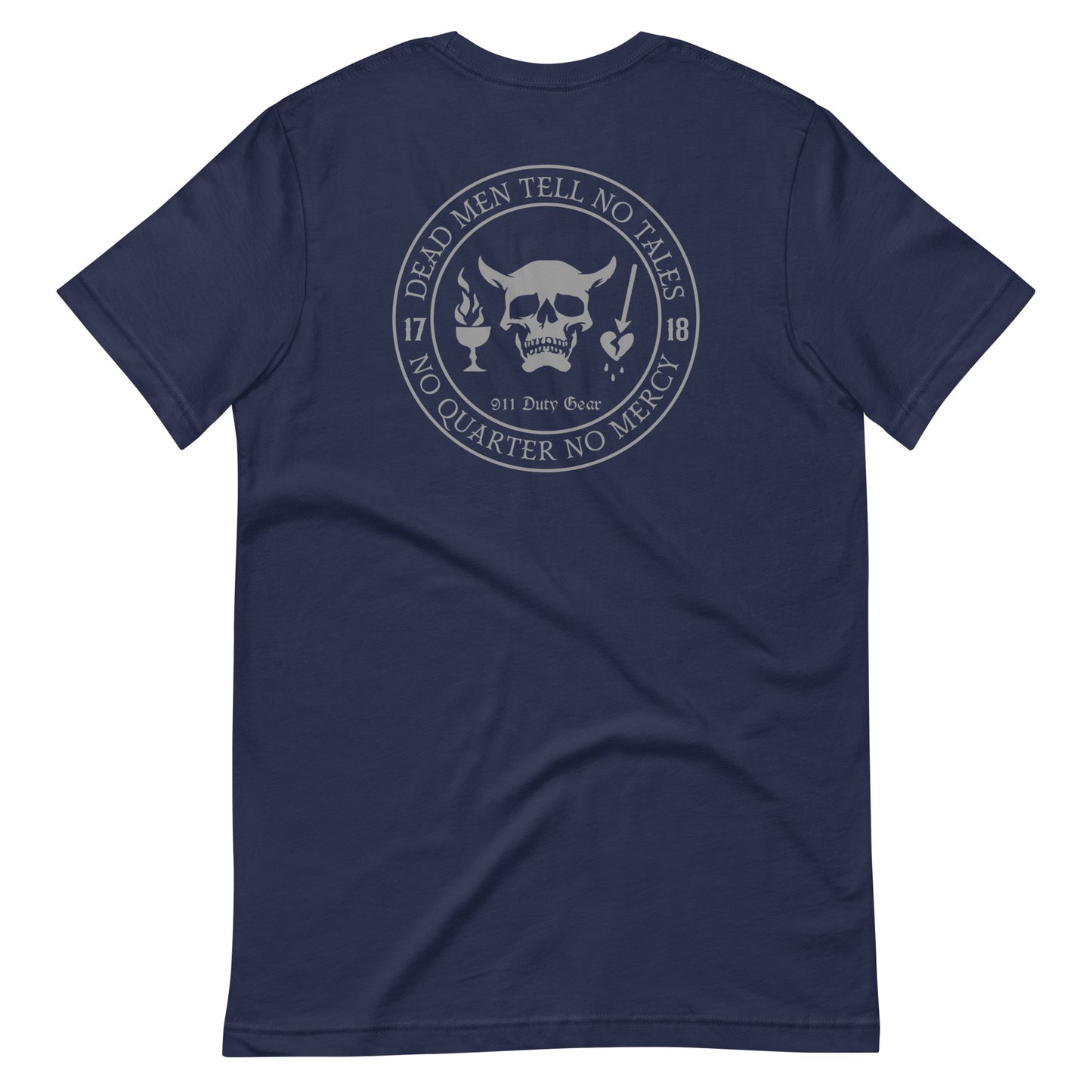 Dead Men Tell No Tales, No Quarter No Mercy Premium T-Shirt