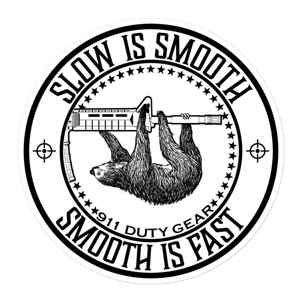 Slow is Smooth, Smooth is Fast Sloth AR-15 Stickers